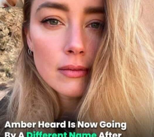 Amber Heard Has Changed Her Name And Moved To A New Continent