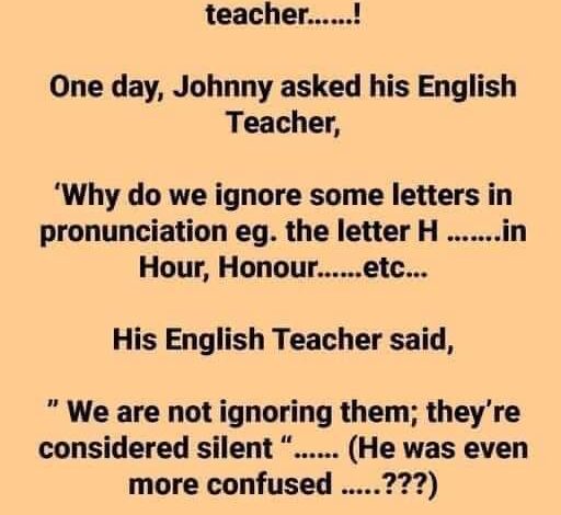 Little Johnny Asked A Lot Of Questions To His Teacher