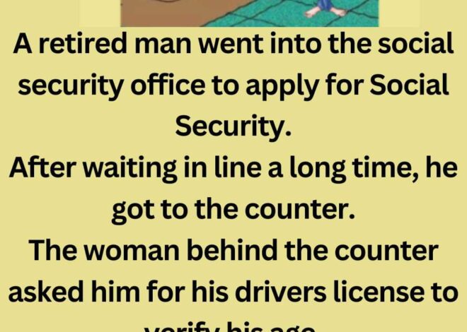  Aretired man went into social security office