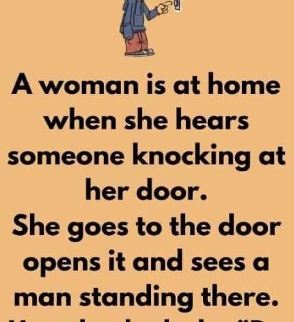 A woman ls at home when she hears someone knocking at her door.