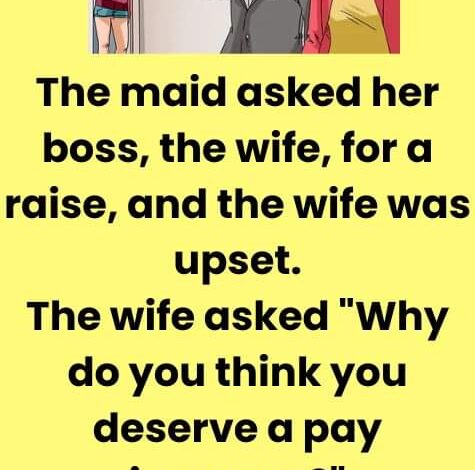 The maid asked her boss – funny jokes