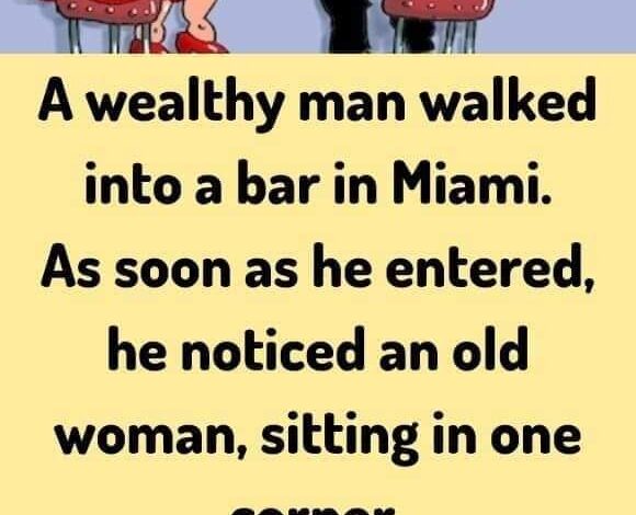 A wealthy man walked into a bar