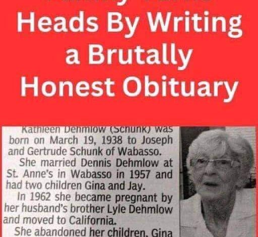 They Tore Mom Down When Writing Her Obituary