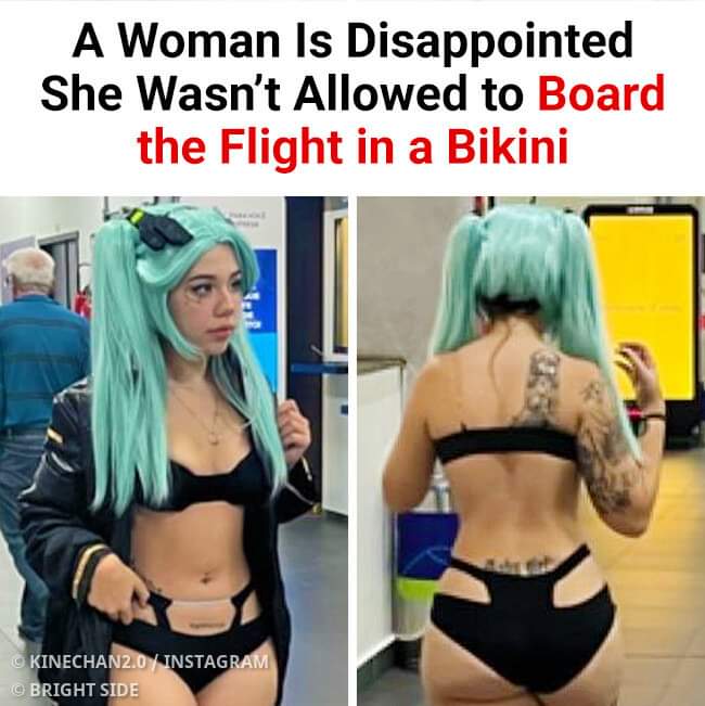 “I Was Told to Go Home,” a Woman Is Disappointed She Wasn’t Allowed to Board the Flight in a Bikini