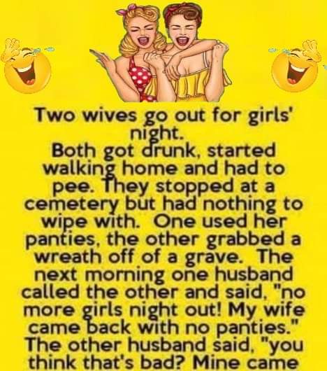 “Two wives go out for girls’ night. Mine came back with a…”- LOL