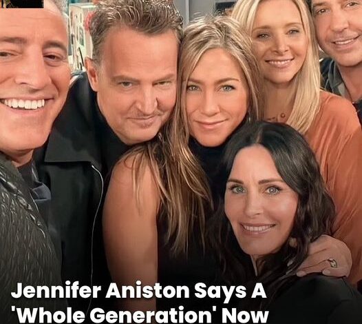 Jennifer Aniston says a ‘whole generation’ now finds ‘Friends’ offensive